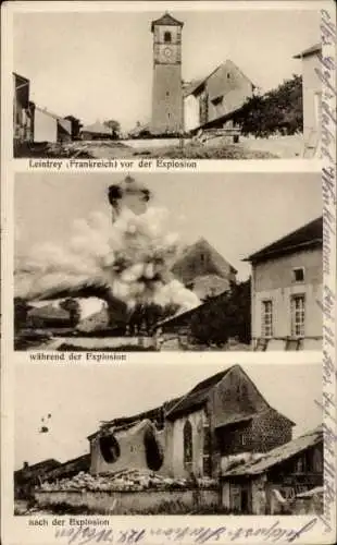 Ak Leintrey Lothringen Meurthe et Moselle, Kirche vor, während und nach Explosion, I. WK