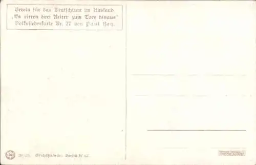 Lied Künstler Ak Hey, Paul, Volksliederkarte Nr 27, Es ritten drei Reiter zum Tore hinaus