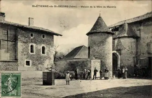 Ak Saint Étienne de Saint Geoirs Isère, Maison de la Mere de Mandrin