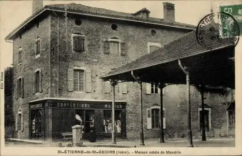 Ak Saint Étienne de Saint Geoirs Isère, Maison natale de Mandrin