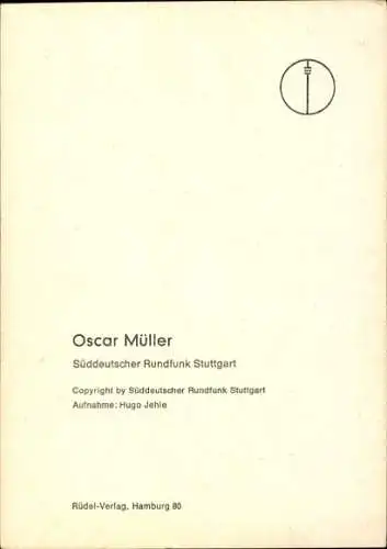 Ak Schauspieler Oscar Müller, Portrait, Autogramm