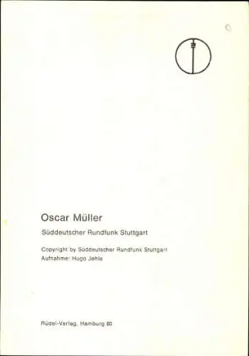 Ak Schauspieler Oscar Müller, Portrait, Autogramm