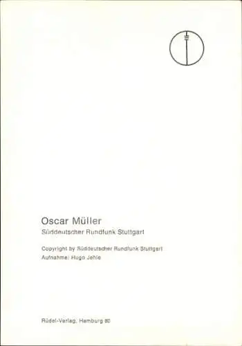 Ak Schauspieler Oscar Müller, Portrait, Autogramm