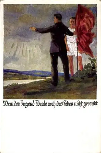 Künstler Ak Amtsberg, Otto, Wenn der Jugend Ideale noch das Leben nicht geraubt, Turner