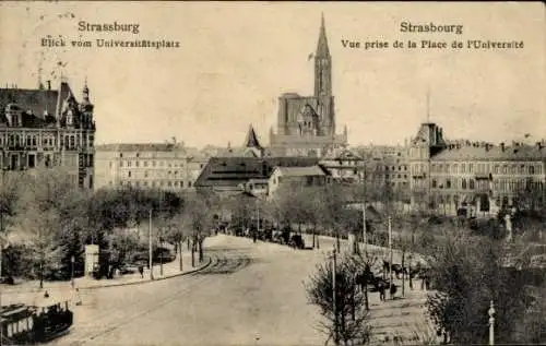 Ak Strasbourg Straßburg Elsass Bas Rhin, Blick vom Universitätsplatz