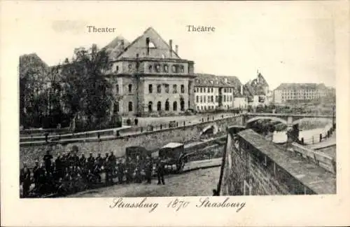 Ak Straßburg Straßburg Elsass Bas Rhin, Theater