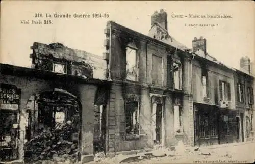 Ak Creil Oise, maisons bombardees, la Grande Guerre 1914-15