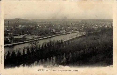 Ak Creil Oise, quartier des Usines