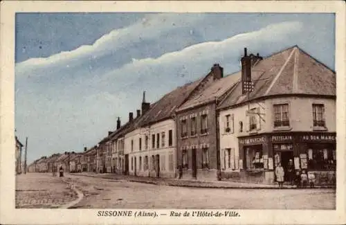 Ak Sissonne Aisne, Rue de l'Hotel de Ville