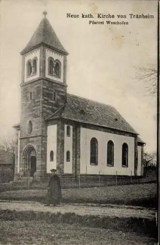 Ak Traenheim Elsass Bas Rhin, Neue katholische Kirche, Pfarrei Westhofen