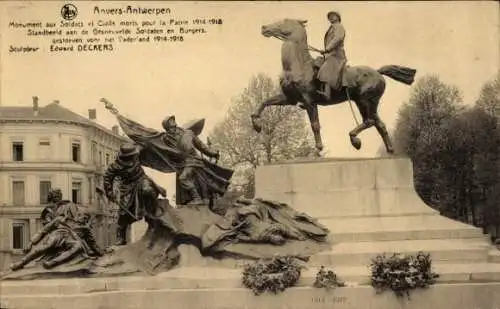 Ak Antwerpen Flandern, Denkmal gefallener Soldaten und Zivilisten 1914-1918, Edward Deckers