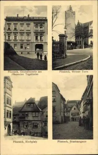 Ak Pößneck in Thüringen, Geschäftsstelle Pößnecker Tageblatt, Weißer Turm, Kirchplatz, Brauhausgasse