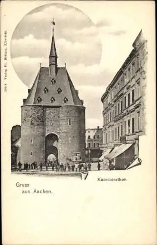 Ak Aachen, Marschiertor