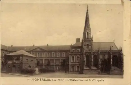 Ak Montreuil sur Mer Pas de Calais, Hotel Dieu, Chapelle