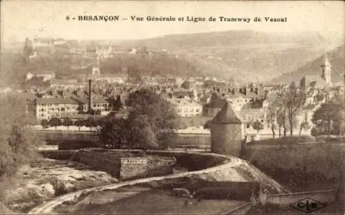 Ak Besançon Doubs, Gesamtansicht, Straßenbahnlinie Vesoul