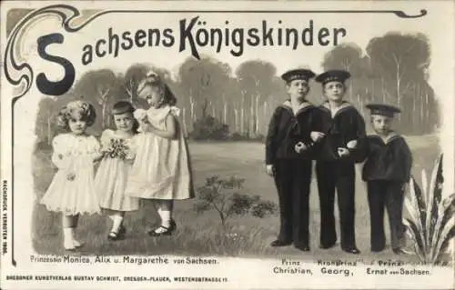 Ak Sachsens Königskinder, Prinzessin Monica, Alix, Margarethe, Prinz Christian, Georg, Ernst