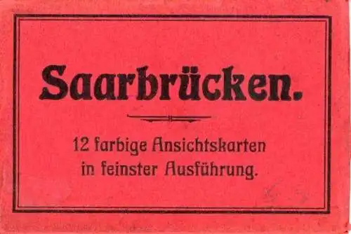 Set von 10 AK im Umschlag Saarbrücken