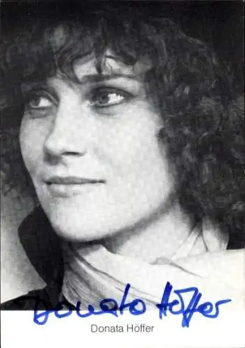 Ak Schauspielerin Donata Höffer, Portrait, Autogramm