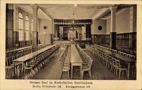 Ak Berlin Mitte, Katholisches Gesellenhaus, Wilhelmstraße 122, Großer Saal