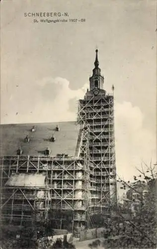 Ak Schneeberg Neustädtel im Erzgebirge, St. Wolfgangkirche, Gerüst