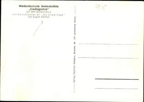 Ak Stedingsehre Bookholzberg Ganderkesee, Gedenkstätte, Volksschauspiel De Stedinge