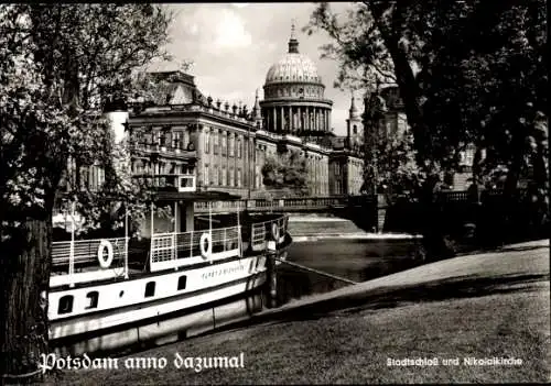 Ak Potsdam, Stadtschloss, Nikolaikirche, Dampfschiff