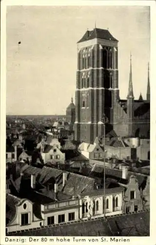 Ak Gdańsk Danzig, hoher Turm von Sankt Marien