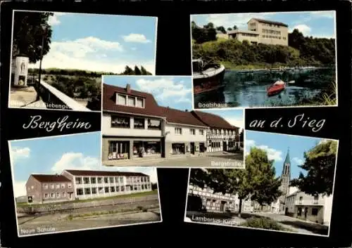 Ak Bergheim Troisdorf an der Sieg, Bootshaus, Lambertus-Kirche, Neue Schule, Siebengebirge, Bergstr.