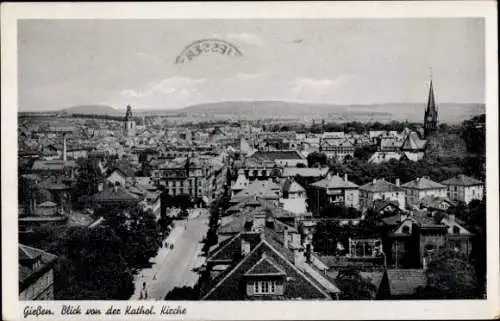 Ak Gießen an der Lahn Hessen, Blick von der Katholischen Kirche