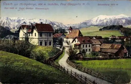 Ak Gloggnitz in Niederösterreich, Raach, Hochgebirge, Schneeberg, Hotel