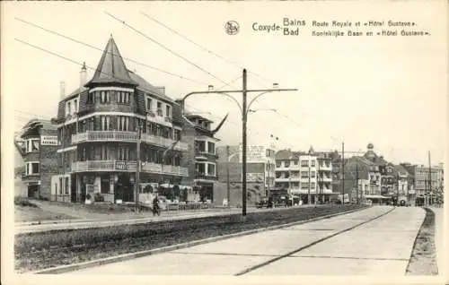 Ak Koksijde Coxide sur Mer Westflandern, Route Royale und Hôtel Gustave