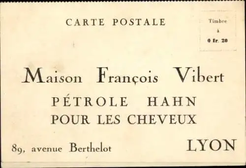 Ak Maison Francois Vibert, Petrole Hahn für Haare, 89, Avenue Berthelot, Lyon