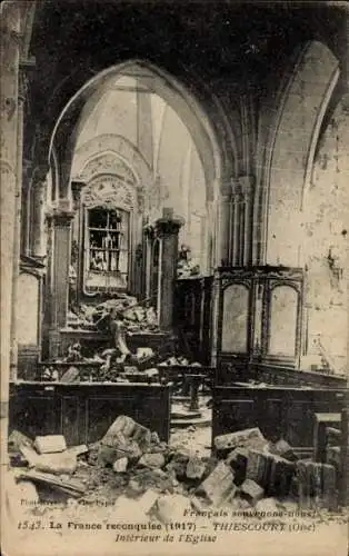 Ak Thiescourt Oise, Kirche, Innenansicht, Kriegszerstörung I. WK