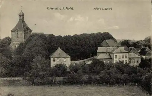 Ak Oldenburg in Holstein, Kirche, Schule