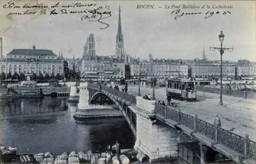 Ak Rouen Seine Maritime, Pont Boieldieu, Cathedrale, Straßenbahn