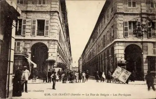 Ak Chambery Savoie, Rue de Boigne, Portiques