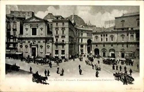 Ak Napoli Neapel Campania, Piazza S. Fernando e Galleria Umberto I.