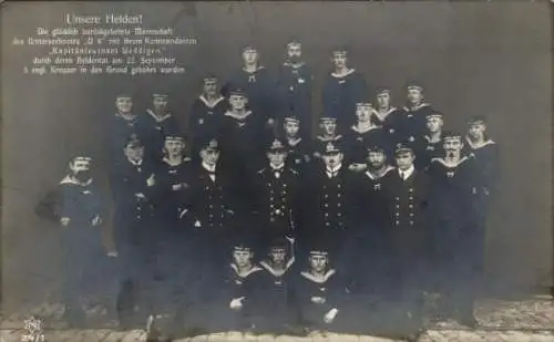 Ak Unsere Helden, Mannschaft der U 9 mit Otto Weddigen, Marineoffizier, Kapitänleutnant