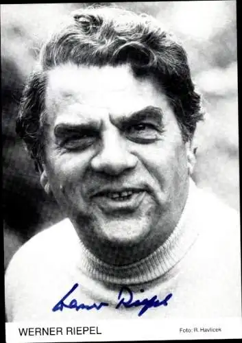 Ak Schauspieler Werner Riepel, Portrait, Autogramm