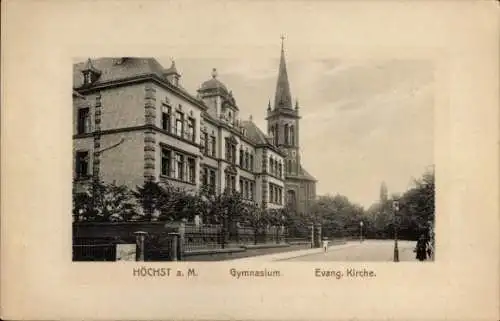 Ak Höchst Frankfurt am Main, Gymnasium, Evangelische Kirche