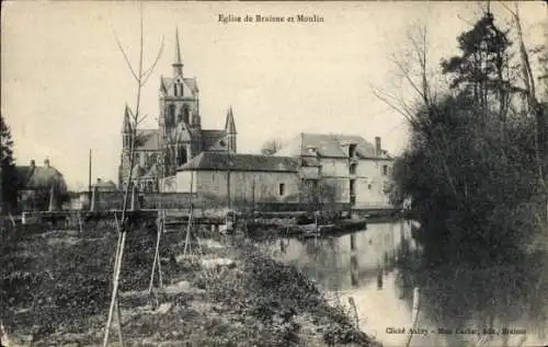 Ak Braisne Oise, Eglise, Moulin