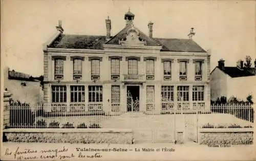 Ak Vulaines Seine et Marne, Rathaus und Schule