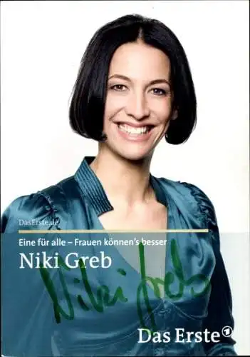 Ak Schauspielerin Niki Greb, Portrait, Autogramm, Serie Eine für alle - Frauen können's besser