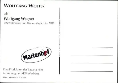 Ak Schauspieler Wolfgang Wolter, Portrait, Autogramm, Serie Marienhof, als Wolfgang Wagner, ARD