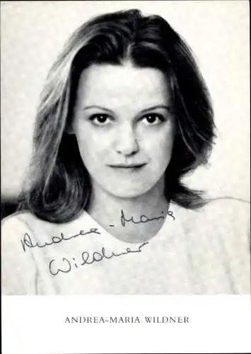 Ak Schauspielerin Andrea-Maria Wildner, Portrait, Autogramm