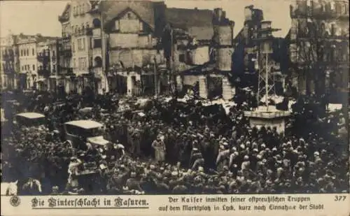 Ak Ełk Lyck Masuren Ostpreußen, Kaiser Wilhelm II., Soldaten, Marktplatz, Einnahme der Stadt