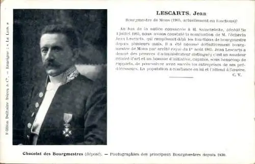 Ak Mons Wallonien Hennegau, Jean Lescarts, Bourgmestre de Mons, Reklame, Chocolat des Bourgmestres