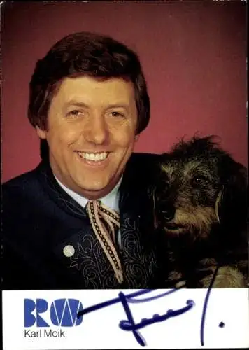 Ak Schauspieler Karl Moik, Portrait mit Wastl, Musikantenstadl, Autogramm