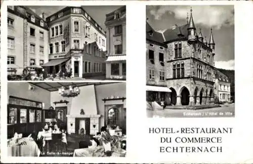 Ak Echternach Luxemburg, Hotel Restaurant du Commerce