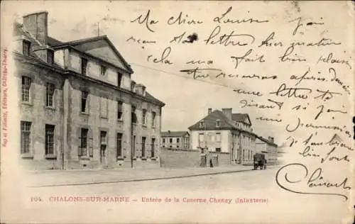 Ak Chalons sur Marne, Entree de la Caserne Chanzy (Infanterie)